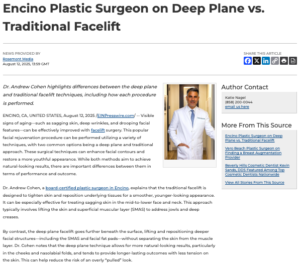 Dr. Andrew Cohen details differences between deep plane and traditional facelift surgery. 